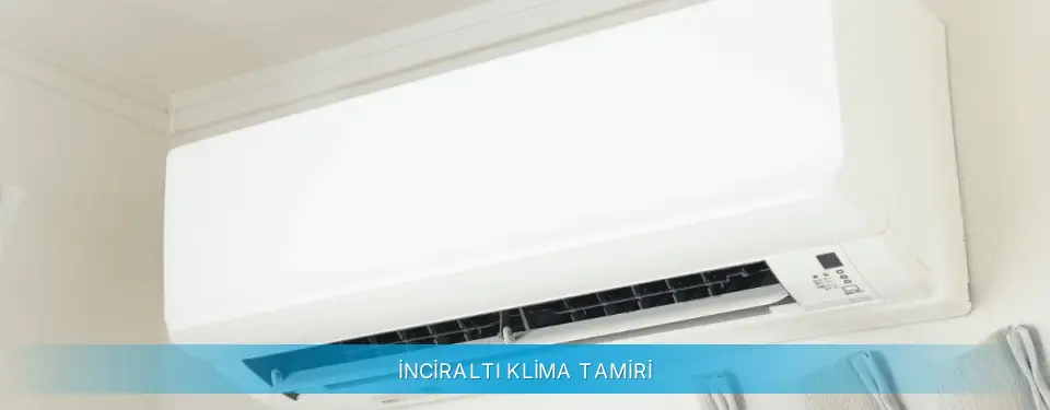 İnciraltı İlçemi Daikin Klima Tamiri